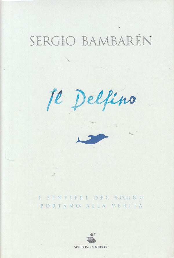 LS- IL DELFINO - BAMBAREN - SPERLING - PAROLE -- 1997 - CS - YDS175