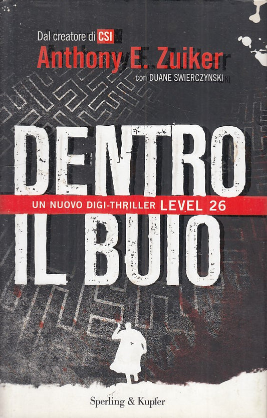 LG- DENTRO IL BUIO LEVEL 26 - ZUIKER - SPERLING - PANDORA -- 2012 - CS - YFS193