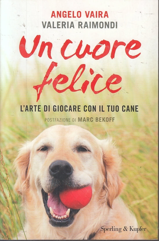 LZ- UN CUORE FELICE GIOCARE CANE - VAIRA RAIMONDI- SPERLING --- 2016- B- ZFS216 