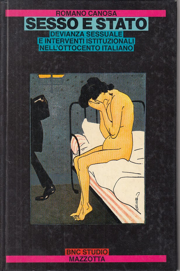 LX- SESSO E STATO OTTOCENTO ITALIANO - CANOSA - MAZZOTTA --- 1981 - C - YFS333