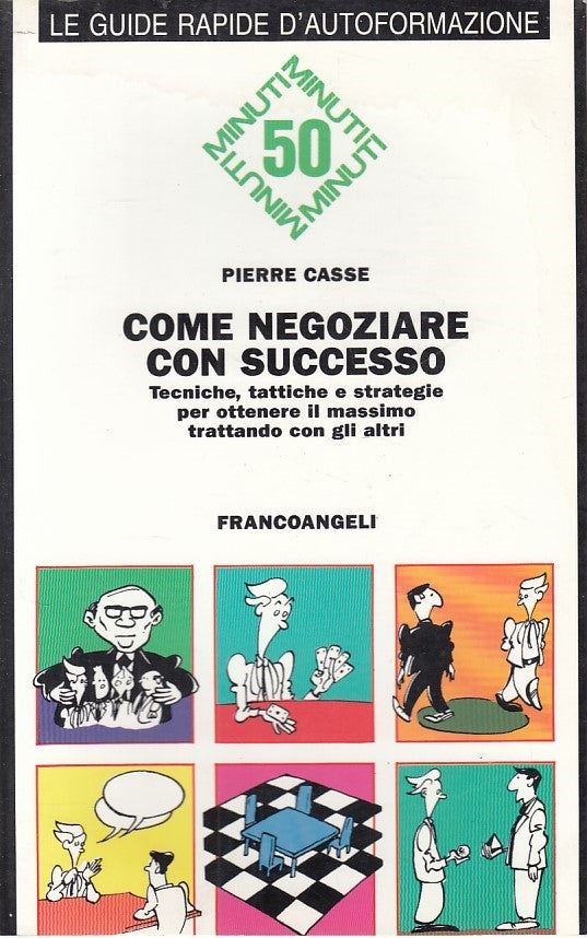 LS- COME NEGOZIARE CON SUCCESSO - CASSE - FRANCOANGELI --- 1993 - B - YDS176