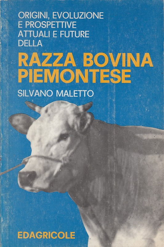 LZ- RAZZA BOVINA PIEMONTESE - MALETTO - EDAGRICOLE --- 1983 - B - YFS427