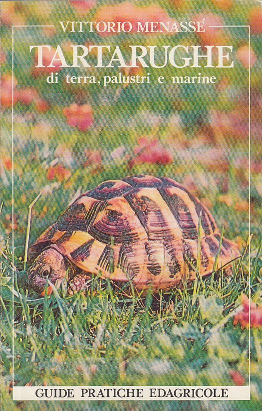 LZ- TARTARUGHE DI TERRA PALUSTRI E MARINI -- EDAGRICOLE --- 1993 - B - ZFS272