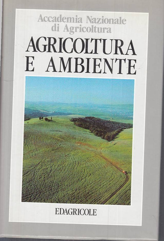 LS- AGRICOLTURA E AMBIENTE - ACCADEMIA - EDAGRICOLE --- 1991 - CS - ZFS284