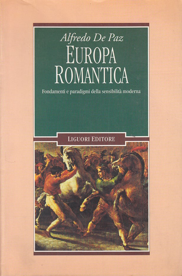 LZ- EUROPA ROMANTICA - DE PAZ - LIGUORI - BIBLIOTECA -- 1994 - B - YDS413