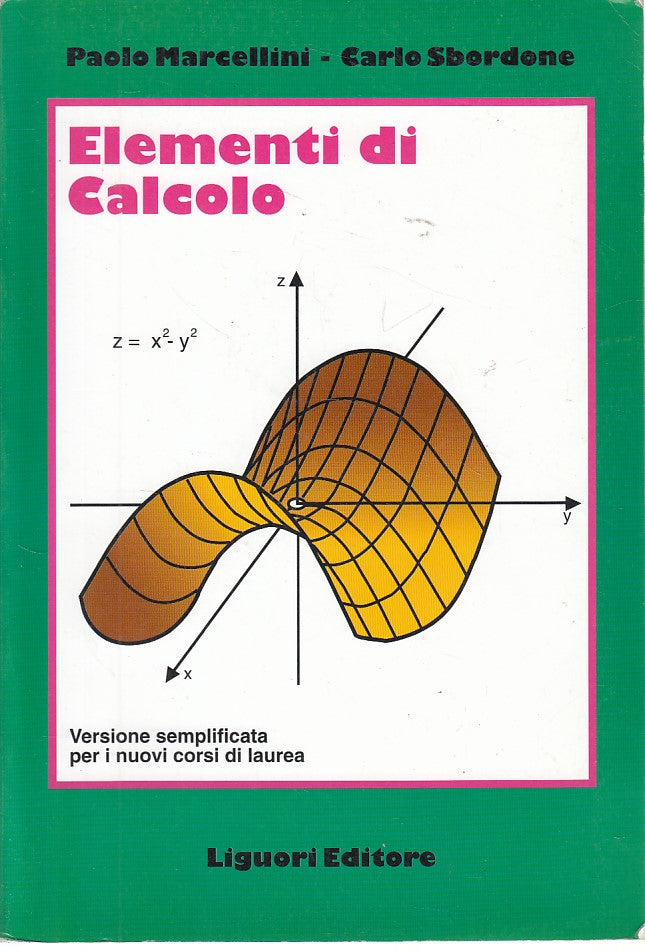 LZ- ELEMENTI DI CALCOLO - MARCELLINI SBORDONE - LIGUORI --- 2004 - B - YDS475
