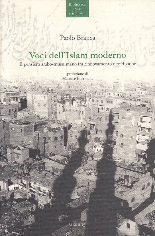 LS- VOCI DELL'ISLAM MODERNO - BRANCA - MARIETTI -- 1a ED. - 1991 - B - YFS338