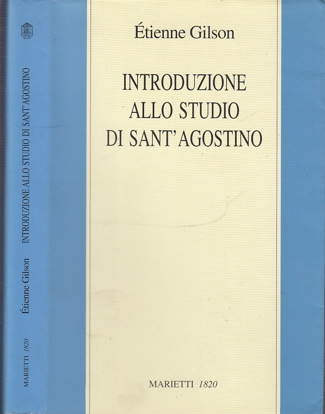 LS- INTRODUZIONE ALLO STUDIO SANT'AGOSTINO - GILSON- MARIETTI--- 1997- BS- XFS56