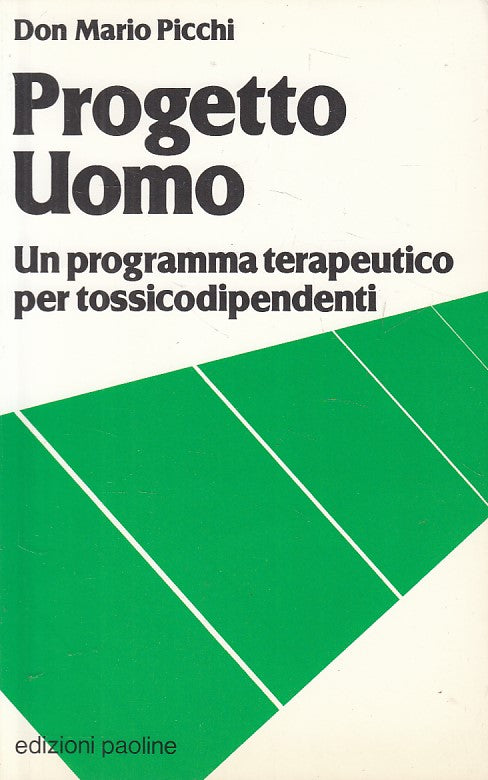 LZ- PROGETTO UOMO PROGRAMMA PER TOSSICODIPENDENTI-- PAOLINE --- 1990 - B - ZFS83