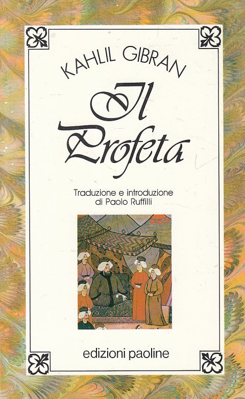 LS- IL PROFETA - KAHLIL GIBRAN - PAOLINE --- 1990 - B - YFS534