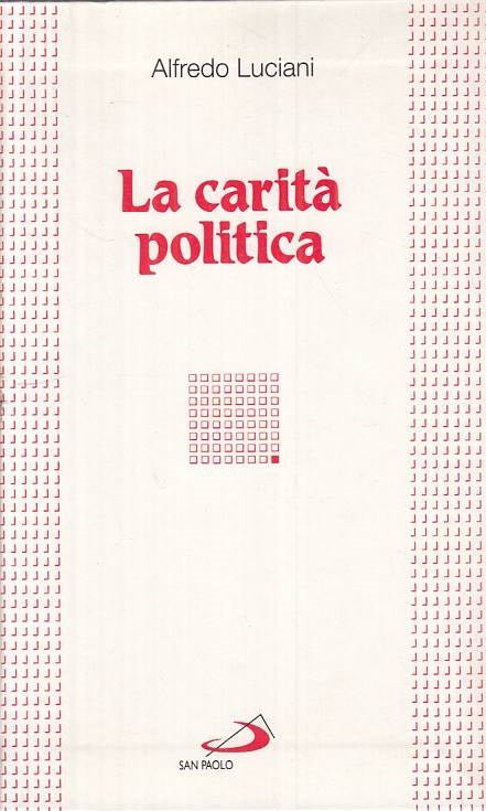 LS- LA CARITA' POLITICA - LUCIANI - SAN PAOLO - I COMPACT -- 1994 - B - ZTS457