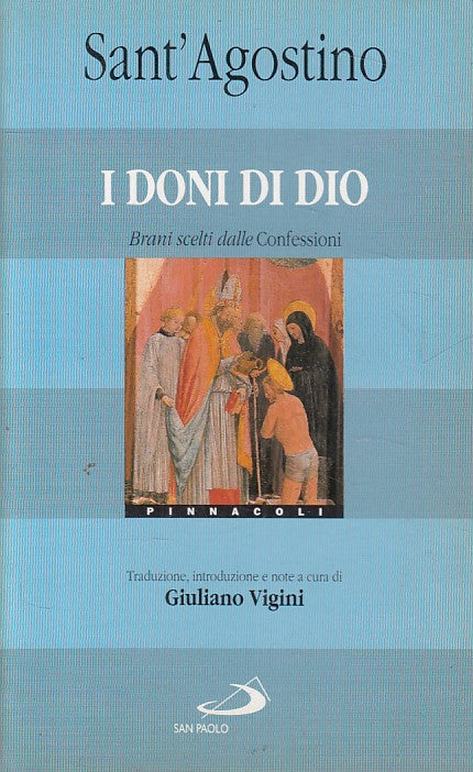 LN- I DONI DI DIO - SANT'AGOSTINO - SAN PAOLO - PINNACOLI -- 1996 - B - ZFS248