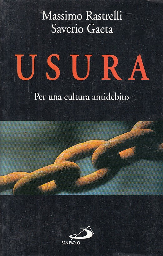 LS- USURA PER CULTURA ANTIDEBITO- RASTELLI GAETA- SAN PAOLO--- 1998 - B - ZFS151