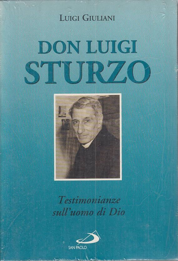 LS- DON LUIGI STURZO TESTIMONIANZE - GIULIANI - SAN PAOLO ---- B - YTS158