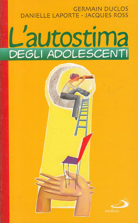 LS- L'AUTOSTIMA DEGLI ADOLESCENTI -- SAN PAOLO --- 2006 - B - YFS327