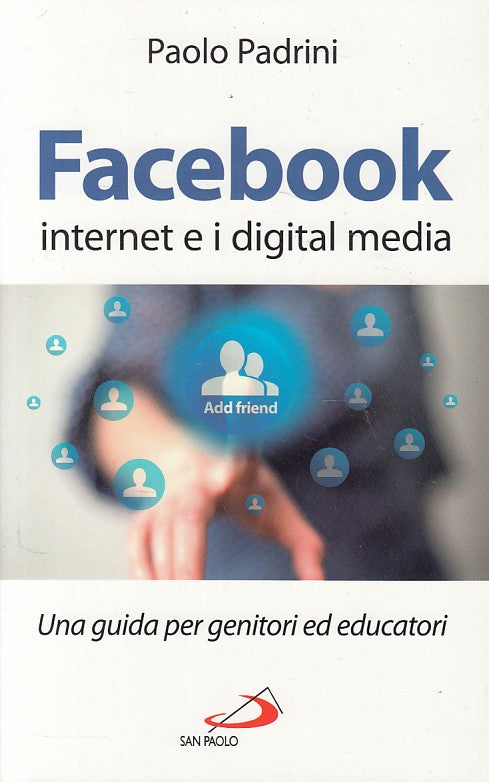 LS- FACEBOOK INTERNET E DIGITAL MEDIA- PADRINI - SAN PAOLO --- 2012 - B - ZFS404