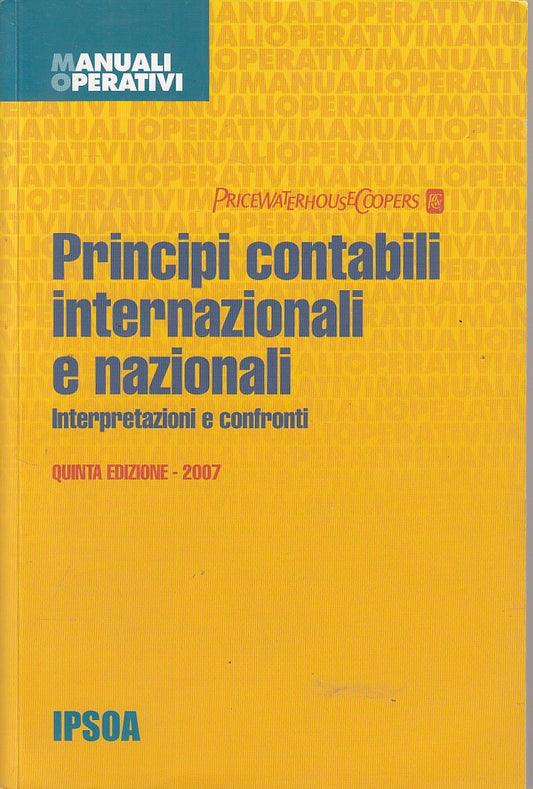 LZ- PRINCIPI CONTABILI INTERNAZIONALI E NAZIONALI -- IPSOA --- 2007 - B - ZFS168