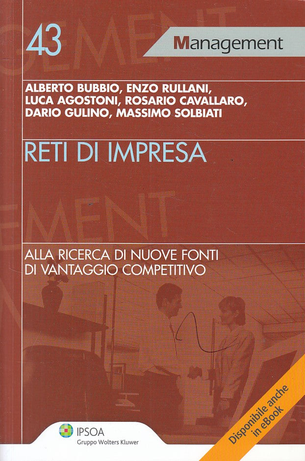 LZ- RETI DI IMPRESA VANTAGGIO COMPETITIVO-- IPSOA- MANAGEMENT-- 2011 - B - ZFS66