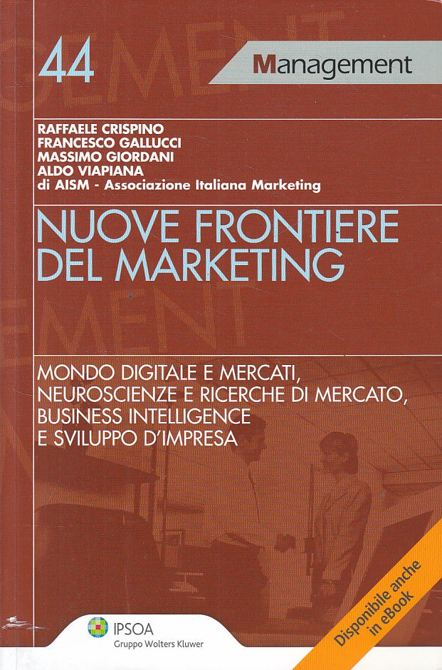 LZ- NUOVE FRONTIERE DEL MARKETING -- IPSOA - MANAGEMENT -- 2011 - B - ZFS66