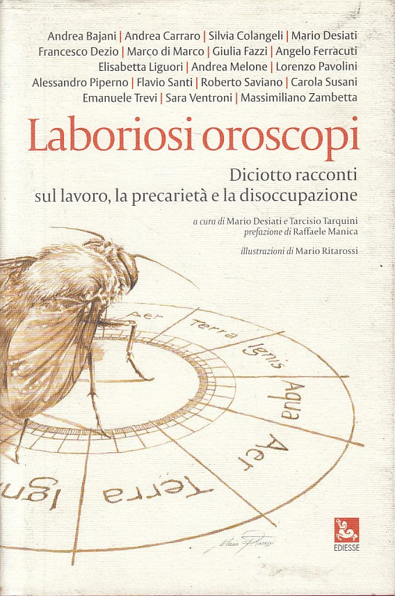 LS- LABORIOSI OROSCOPI DICIOTTO RACCONTI -- EDIESSE - MESE -- 2006 - CS - YFS158