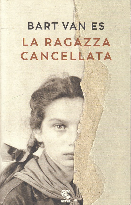 LN- LA RAGAZZA CANCELLATA - BART VAN ES - GUANDA - FENICE -- 2018 - B - YFS178