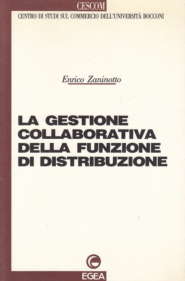 LZ- GESTIONE COLLABORATIVA FUNZIONE DISTRIBUZIONE -- EGEA --- 1990 - B - ZDS664