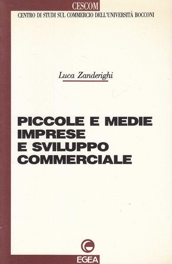 LZ- PICCOLE E MEDIE IMPRESE SVILUPPO COMMERCIALE -- EGEA --- 1990 - B - ZDS664