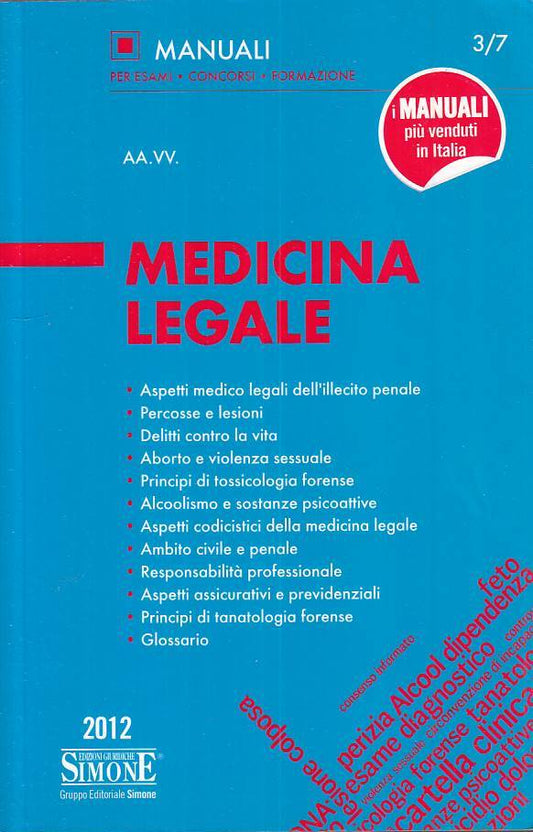 LZ- MEDICINA LEGALE -- SIMONE - MANUALI PER ESAMI -- 2015 - B - ZFS429