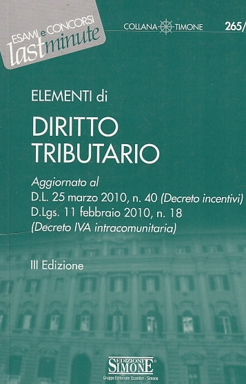 LZ- ELEMENTI DI DIRITTO TRIBUTARIO -- SIMONE - TIMONE -- 2010 - B - ZDS313