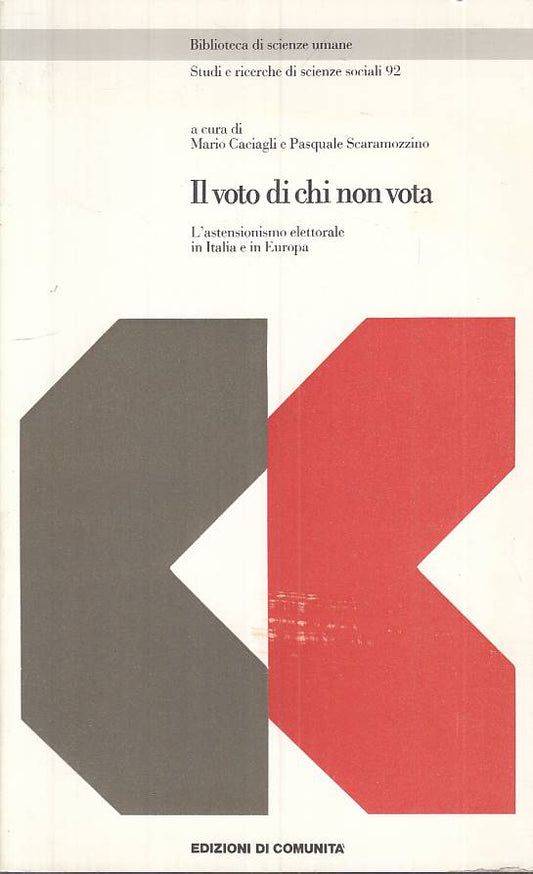 LS- IL VOTO DI CHI NON VOTA - AA.VV. - DI COMUNITA' --- 1983 - B - ZTS483