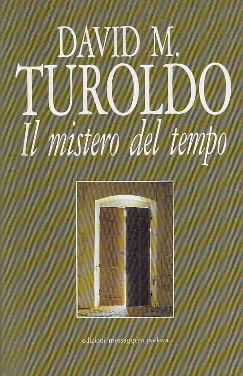 LS- IL MISTERO DEL TEMPO - TUROLDO - MESSAGGERO --- 1992 - B - ZTS100