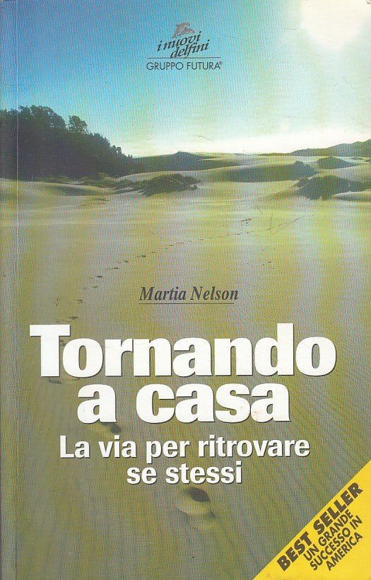 LS- TORNANDO A CASA RITROVARE SE STESSI - NELSON - FUTURA --- 1998 - B - ZFS58