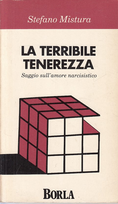 LS- TERRIBILE TENEREZZA AMORE NARCICISTICO- MISTURA- BORLA --- 1991 - B - ZFS462