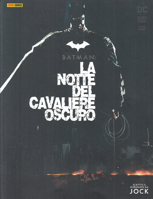 FV- BATMAN LA NOTTE DEL CAVALIERE OSCURO - JOCK - PANINI DC BLACK LABEL-- B- A23