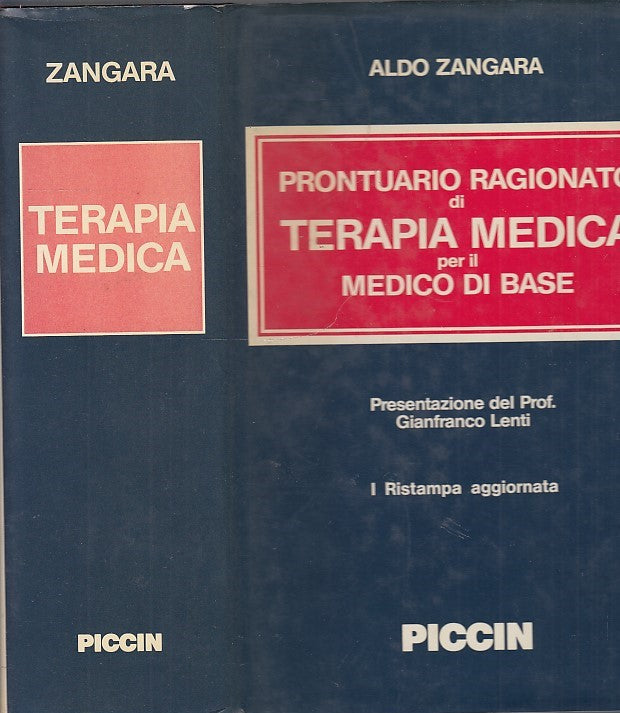 LZ- PRONTUARIO RAGIONATO TERAPIA MEDICA - ZANGARA - PICCIN --- 1990- CS- ZDS522