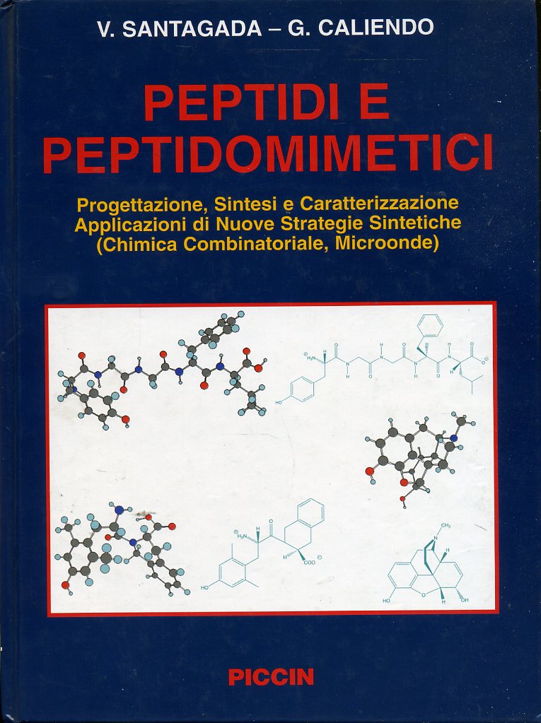 LZ- PEPTIDO E PEPTIDOMIMETICI - SANTAGADA CALIENDO - PICCIN --- 2003 - C- YDS221