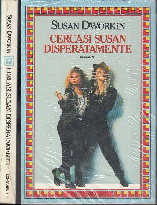 LN- CERCASI SUSAN DISPERATAMENTE - DWORKIN - LONGANESI -- 1a ED.- 1986- B- XFS26