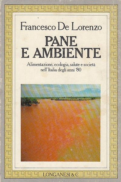 LZ- PANE E AMBIENTE- DE LORENZO- LONGANESI- IL CAMMEO-- 1988- B- ZDS402