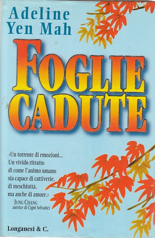 LN- FOGLIE CADUTE - YEN MAH - LONGANESI - CAMMEO -- 1999 - CS - ZDS242