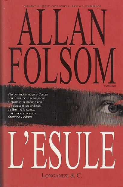 LN- L'ESULE - ALLAN FOLSOM - LONGANESI - GAJA SCIENZA -- 2005 - CS - ZDS170