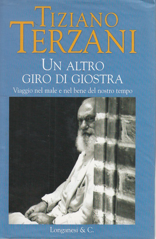 LZ- UN ALTRO GIRO DI GIOSTRA- TERZANI- LONGANESI--- 2004- CS- ZDS254