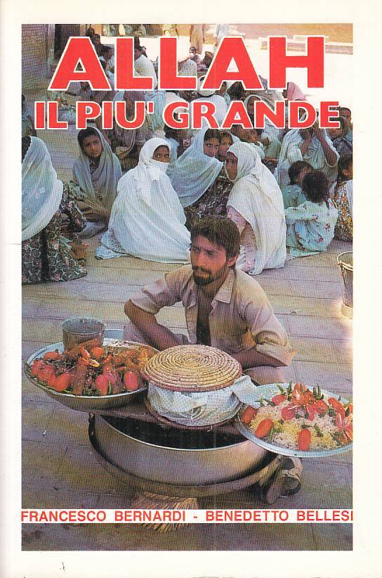 LS- ALLAH, IL PIU' GRANDE - BERNARDI BELLESI - EMI --- 1990 - B - YFS335