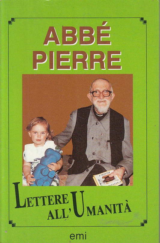 LS- LETTERE ALL'UMANITA' - ABBE PIERRE - EMI --- 1991 - B - YFS263