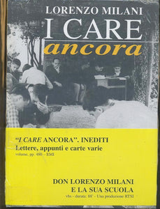 LD- DON LORENZO MILANI E LA SUA STORIA "I CARE ANCORA" LIBRO + VHS - CS - ZTS628