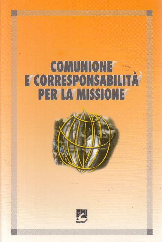 LS- COMUNIONE E CORRESPONSABILITA' PER LA MISSIONE -- EMI --- 2006 - B - YDS94