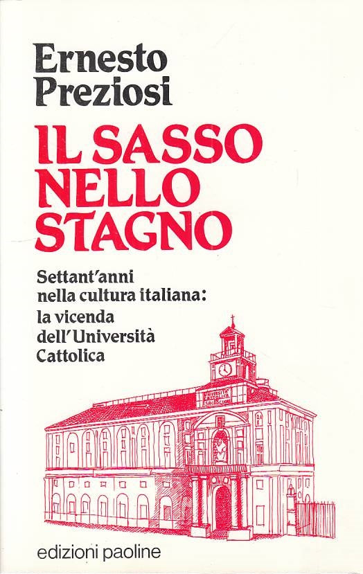 LS- IL SASSO NELLO STAGNO - ERNESTO PREZIOSI - PAOLINE --- 1993  - B - YTS95