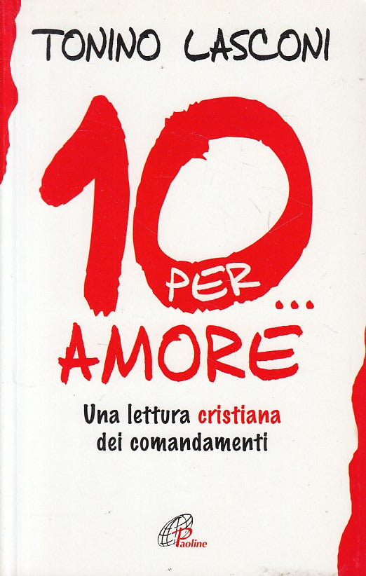 LD- 10... PER AMORE LETTURA CRISTIANA - LASCONI - PAOLINE --- 2010 - B - YFS422