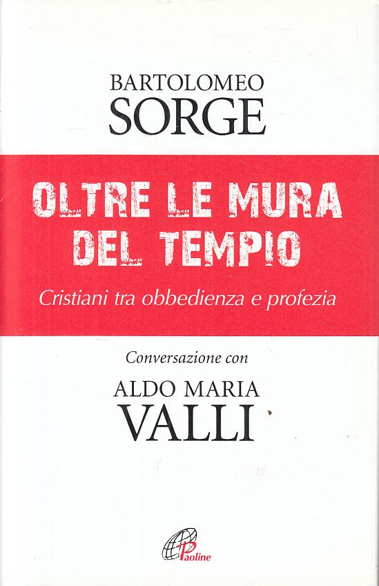 LS- OLTRE LE MURA DEL TEMPIO CRISTIANI - SORGE - PAOLINE --- 2012 - CS - ZFS420