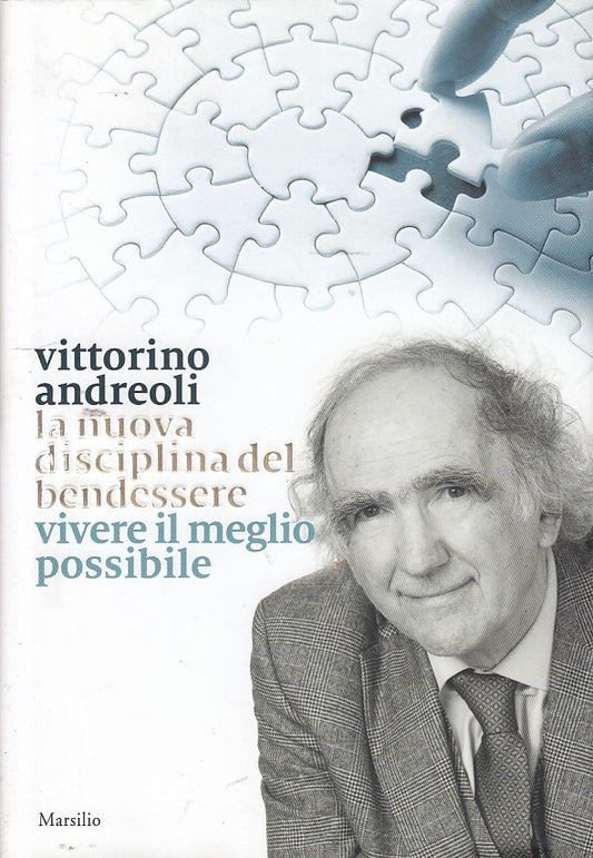 LZ- LA NUOVA DISCIPLINA BENESSERE- ANDREOLI- MARSILIO-- 1a ED.- 2016- CS- XDS8