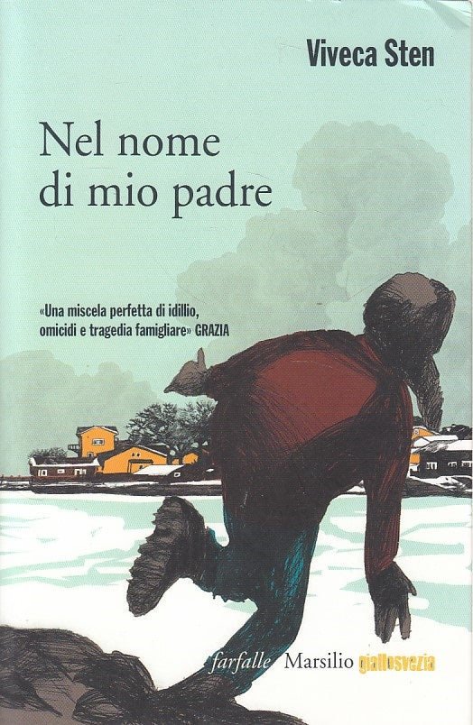 LG- NEL NOME DI MIO PADRE - STEN - MARSILIO -- 1a ED. - 2016 - B - YDS28